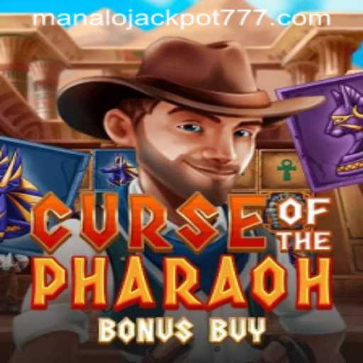 Unlocking the Secrets of Curse of the Pharaoh Bonus Buy: MANALO JACKPOT Awaits