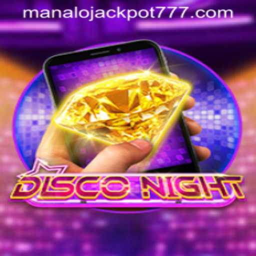 Unveiling the Thrills of DiscoNightM: Winning Big with MANALO JACKPOT