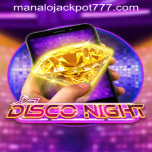 Unveiling the Thrills of DiscoNightM: Winning Big with MANALO JACKPOT