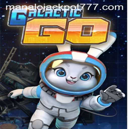 Explore the Thrilling Universe of GalacticGO: Unveiling the MANALO JACKPOT