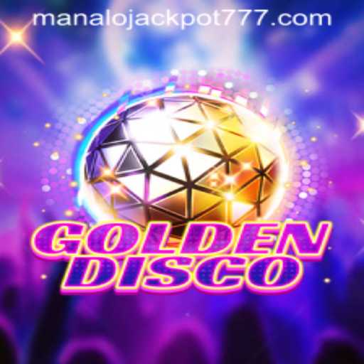 GoldenDisco Game Overview and Rules Featuring MANALO JACKPOT
