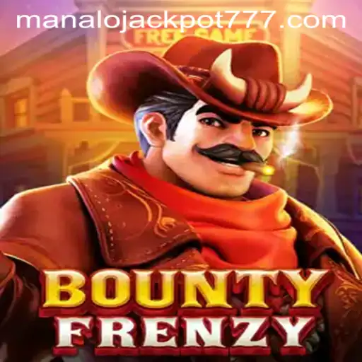 Unleashing the Excitement of BountyFrenzy: MANALO JACKPOT Awaits