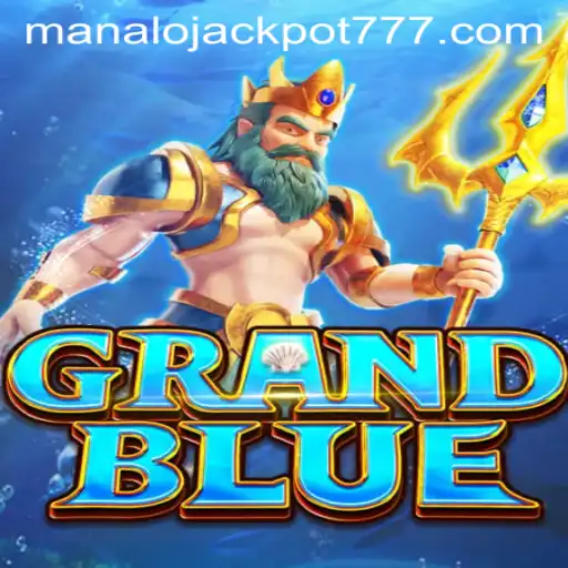 GRANDBLUE: Dive into the Exciting World of MANALO JACKPOT