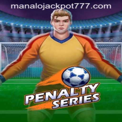 Explore the Exciting World of PenaltySeries: Unveiling the Thrills of MANALO JACKPOT