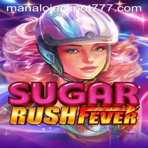 Discover the Sweet World of SugarRushFever and Unlock the MANALO JACKPOT