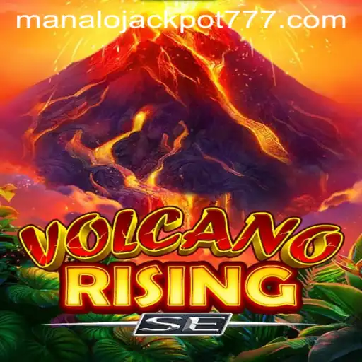 Exploring the Excitement and Strategy in VolcanoRisingSE: MANALO JACKPOT